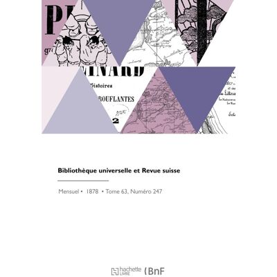 Bibliothèque universelle et Revue suisse - Publicité Bibliothèque universelle et Revue suisse - Publicité