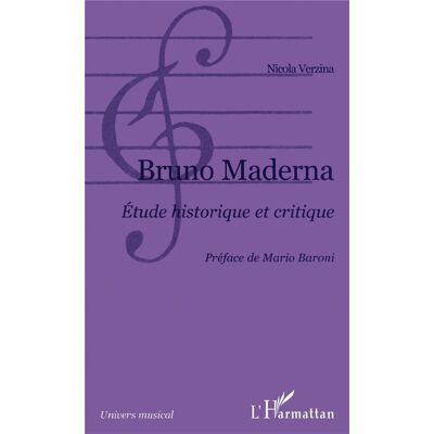 ART Bruno Maderna : Etude historique et critique - Publicité ART Bruno Maderna : Etude historique et critique - Publicité