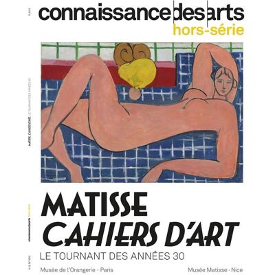 MATISSE DES ANNEES 30 ET LES CAHIERS D'ART - Publicité MATISSE DES ANNEES 30 ET LES CAHIERS D'ART - Publicité