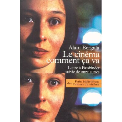 ART Le cinema, comment ça va ? lettre à Fassbinder suivie de onze autres - Publicité ART Le cinema, comment ça va ? lettre à Fassbinder suivie de onze autres - Publicité