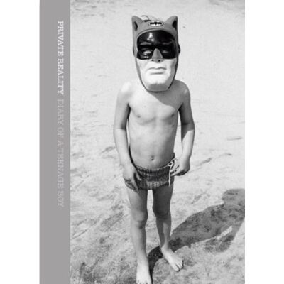 ART Private reality : diary of a teenage boy - Publicité ART Private reality : diary of a teenage boy - Publicité