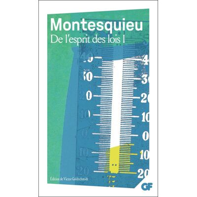 De l'esprit des lois Tome 1 - Publicité De l'esprit des lois Tome 1 - Publicité