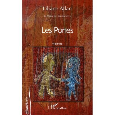 Les portes - le maitre des eaux amères - Publicité Les portes - le maitre des eaux amères - Publicité