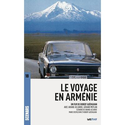 ART Le voyage en Arménie - scénario du film - Publicité ART Le voyage en Arménie - scénario du film - Publicité