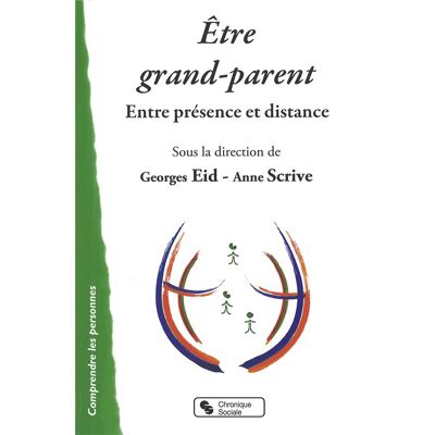Être grand-parent - entre présence et distance - Publicité Être grand-parent - entre présence et distance - Publicité
