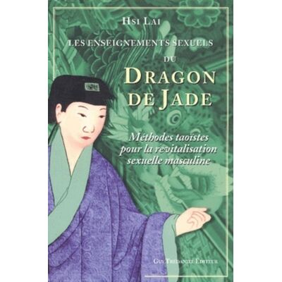 Les enseignements sexuels du dragon de jade - Publicité Les enseignements sexuels du dragon de jade - Publicité