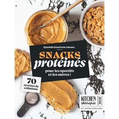 - PAS DE MARQUE - Kitchen thérapie : Snacks protéinés pour les sportifs et les autres ! 70 recettes de collations - Publicité - PAS DE MARQUE - Kitchen thérapie : Snacks protéinés pour les sportifs et les autres ! 70 recettes de collations - Publicité
