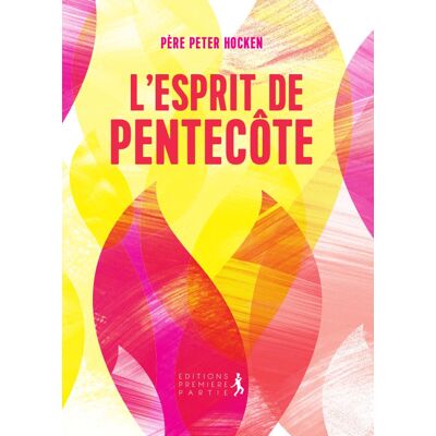 L'esprit de Pentecôte - Publicité L'esprit de Pentecôte - Publicité