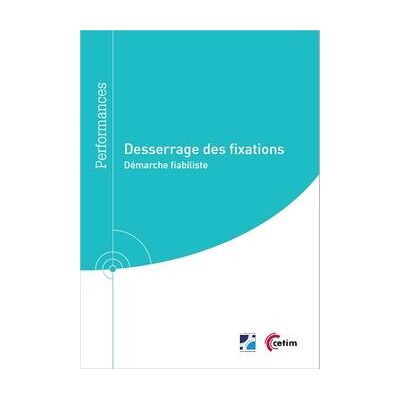 Desserrage des fixations - démarche fiabiliste - Publicité Desserrage des fixations - démarche fiabiliste - Publicité