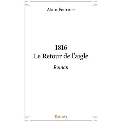 1816le retour de l aigle - roman - Publicité 1816le retour de l aigle - roman - Publicité