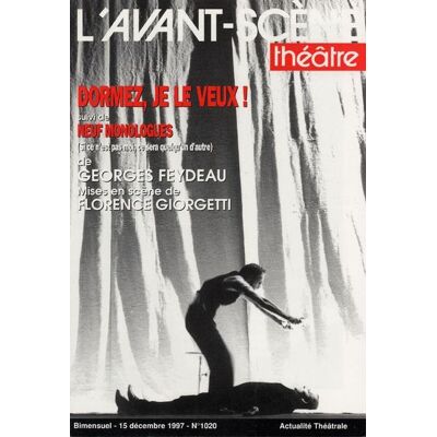 Revue L'Avant-scène théâtre n.1020 : dormez, je le veux ! - neuf monologues - Publicité Revue L'Avant-scène théâtre n.1020 : dormez, je le veux ! - neuf monologues - Publicité