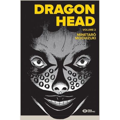 Dragon head - édition double Tome 2 - Publicité Dragon head - édition double Tome 2 - Publicité