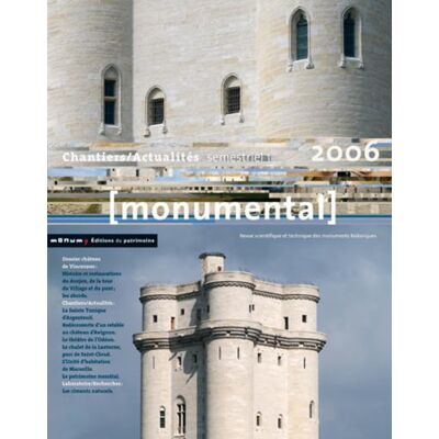 ART Monumental n.2006/1 : dossier Vincennes - Publicité ART Monumental n.2006/1 : dossier Vincennes - Publicité