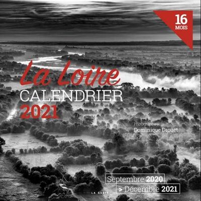 - PAS DE MARQUE - CALENDRIER 2021 - LA LOIRE - Publicité - PAS DE MARQUE - CALENDRIER 2021 - LA LOIRE - Publicité