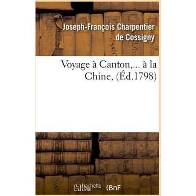 Voyage a canton, a la chine (ed.1798) - Publicité Voyage a canton, a la chine (ed.1798) - Publicité