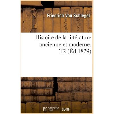 Histoire de la litterature ancienne et moderne. t2 (ed.1829) - Publicité Histoire de la litterature ancienne et moderne. t2 (ed.1829) - Publicité