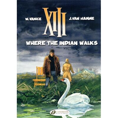 XIII - tome 2 Where the Indian walks - Publicité XIII - tome 2 Where the Indian walks - Publicité