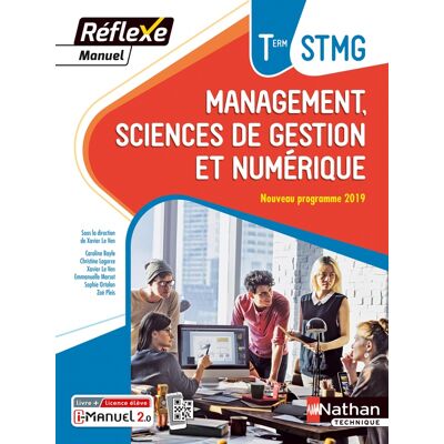 Management Sciences de gestion et numérique Term STMG (Manuel Réflexe) Livre + licence élève - Publicité Management Sciences de gestion et numérique Term STMG (Manuel Réflexe) Livre + licence élève - Publicité