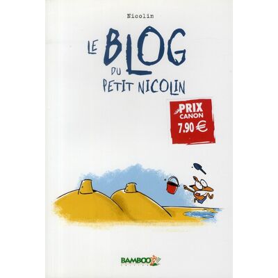 Le blog du petit Nicolin (édition 2010) - Publicité Le blog du petit Nicolin (édition 2010) - Publicité