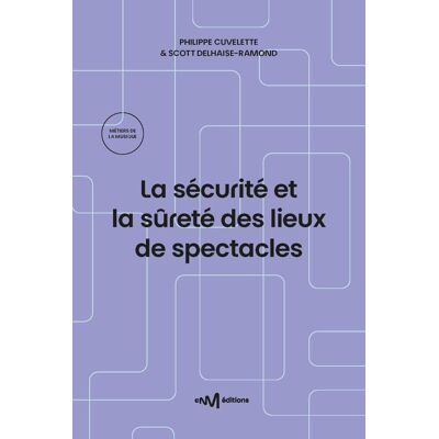 ART La sécurité et la sûreté des lieux de spectacles (15e édition) - Publicité ART La sécurité et la sûreté des lieux de spectacles (15e édition) - Publicité