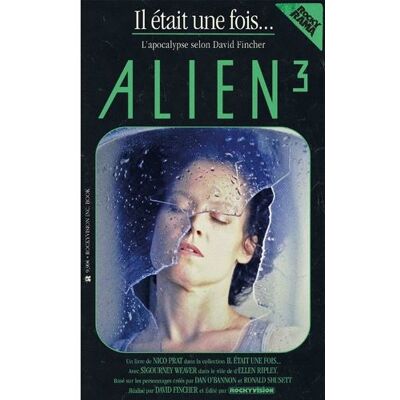 ART Il était une fois... Alien 3 - Publicité ART Il était une fois... Alien 3 - Publicité