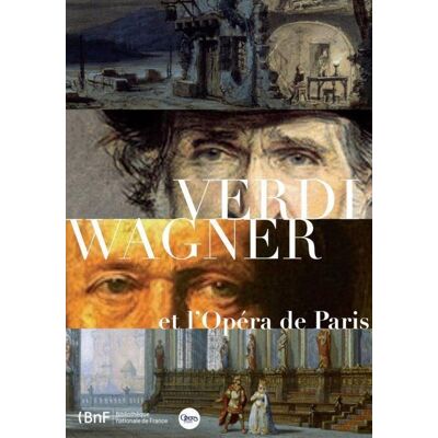 ART Verdi Wagner et l'Opéra de Paris - Publicité ART Verdi Wagner et l'Opéra de Paris - Publicité