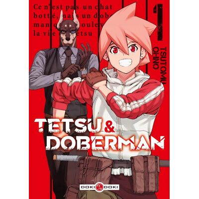 Tetsu & Doberman : Tome 1 à Tome 3 - Publicité Tetsu & Doberman : Tome 1 à Tome 3 - Publicité