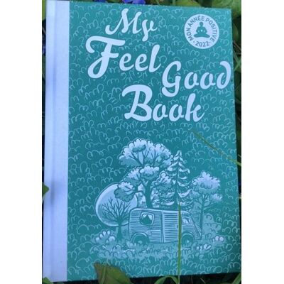 - PAS DE MARQUE - My feel good book (édition 2022) - Publicité - PAS DE MARQUE - My feel good book (édition 2022) - Publicité