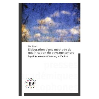 ART Élaboration d'une méthode de qualification du paysage sonore - Publicité ART Élaboration d'une méthode de qualification du paysage sonore - Publicité