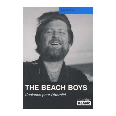 - PAS DE MARQUE - The beach boys - l'enfance pour l'éternité - Publicité - PAS DE MARQUE - The beach boys - l'enfance pour l'éternité - Publicité