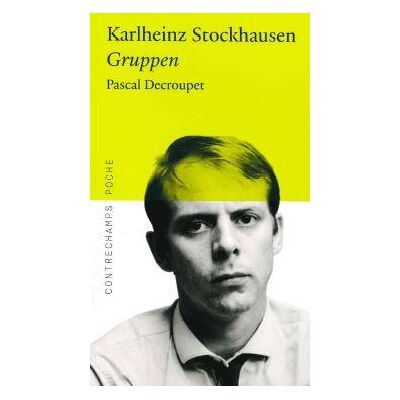 ART Karlheinz stockhausen - gruppen - Publicité ART Karlheinz stockhausen - gruppen - Publicité