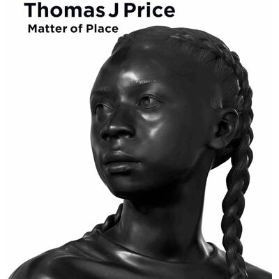 ART Thomas J. Price : Matter of place - Publicité ART Thomas J. Price : Matter of place - Publicité