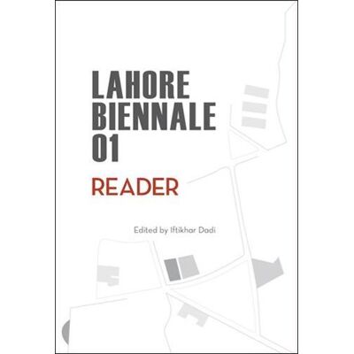ART Lahore biennale 01 : reader - Publicité ART Lahore biennale 01 : reader - Publicité