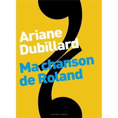 Ma chanson de Roland - Publicité Ma chanson de Roland - Publicité