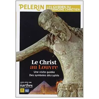 Revues Bayard Reconnaître le Christ au Louvre - Collectif - Publicité Revues Bayard Reconnaître le Christ au Louvre - Collectif - Publicité