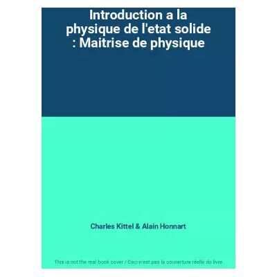 Dunod Introduction a la physique de l'etat solide : Maitrise de physique - Charles Kittel, Alain Honnart - Publicité Dunod Introduction a la physique de l'etat solide : Maitrise de physique - Charles Kittel, Alain Honnart - Publicité