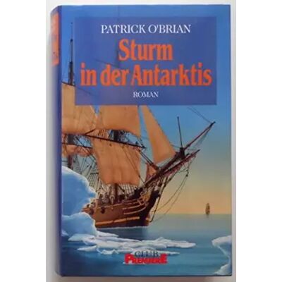 Bertelsmann Patrick O'Brian: Sturm in der Antarktis - Patrick O'Brian - Publicité Bertelsmann Patrick O'Brian: Sturm in der Antarktis - Patrick O'Brian - Publicité