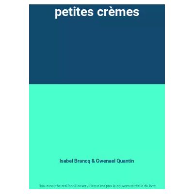 Marabout petites crèmes - Isabel Brancq, Gwenael Quantin - Publicité Marabout petites crèmes - Isabel Brancq, Gwenael Quantin - Publicité