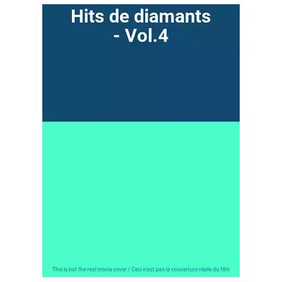 Universal Music Hits de diamants - Vol.4 - Publicité Universal Music Hits de diamants - Vol.4 - Publicité