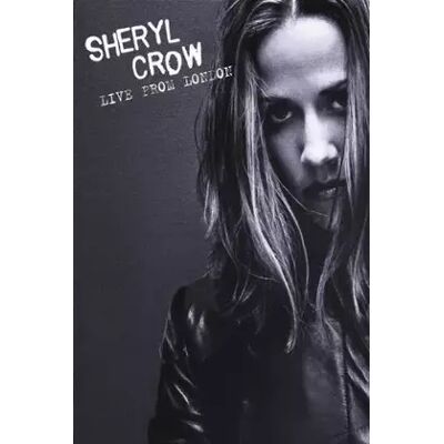 Universal Music Sheryl Crow: Live from London - Publicité Universal Music Sheryl Crow: Live from London - Publicité