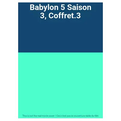 Inconnu Babylon 5 Saison 3, Coffret.3 - Publicité Inconnu Babylon 5 Saison 3, Coffret.3 - Publicité
