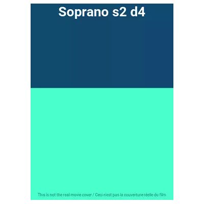 Inconnu Soprano s2 d4 - Publicité Inconnu Soprano s2 d4 - Publicité