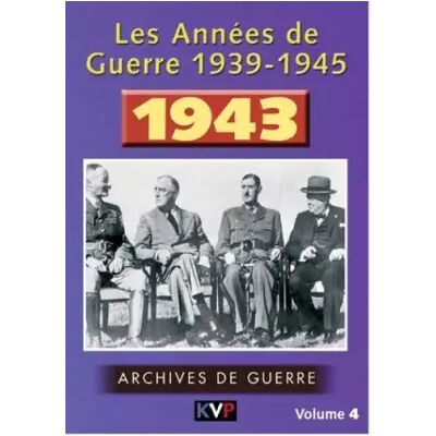 Inconnu Les Annees de Guerre 1939-1945, vol. 4 : 1943 - Publicité Inconnu Les Annees de Guerre 1939-1945, vol. 4 : 1943 - Publicité