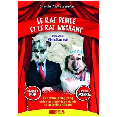 Inconnu Débile et Le Rat Méchant-(Théâtre) - Christian Dob - Publicité Inconnu Débile et Le Rat Méchant-(Théâtre) - Christian Dob - Publicité