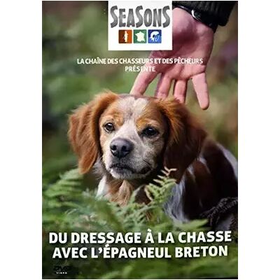Seasons du Dressage à la Chasse avec l'épagneul Breton - Cédric Lemarié - Publicité Seasons du Dressage à la Chasse avec l'épagneul Breton - Cédric Lemarié - Publicité