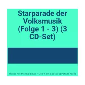 Starparade der Volksmusik (Folge 1 - 3) (3 CD-Set) - Publicité Starparade der Volksmusik (Folge 1 - 3) (3 CD-Set) - Publicité