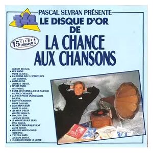 EMI Pathé Marconi S.A. Pascal Sevran Présente Le Disque D'or de la Chance Aux Chansons - Various - Publicité EMI Pathé Marconi S.A. Pascal Sevran Présente Le Disque D'or de la Chance Aux Chansons - Various - Publicité