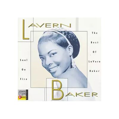 Atlantic Soul On Fire: The Best of LaVern Baker - LaVern Baker - Publicité Atlantic Soul On Fire: The Best of LaVern Baker - LaVern Baker - Publicité