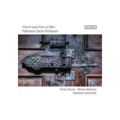 Accent Fidicinium Sacro-Profanum - Heinrich Ignaz Franz Biber, Florian Deuter, Harmonie Universelle, Mónica Waisman - Publicité Accent Fidicinium Sacro-Profanum - Heinrich Ignaz Franz Biber, Florian Deuter, Harmonie Universelle, Mónica Waisman - Publicité