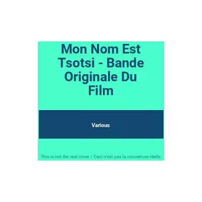Milan Mon Nom Est Tsotsi - Bande Originale Du Film - Various - Publicité Milan Mon Nom Est Tsotsi - Bande Originale Du Film - Various - Publicité